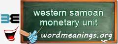 WordMeaning blackboard for western samoan monetary unit